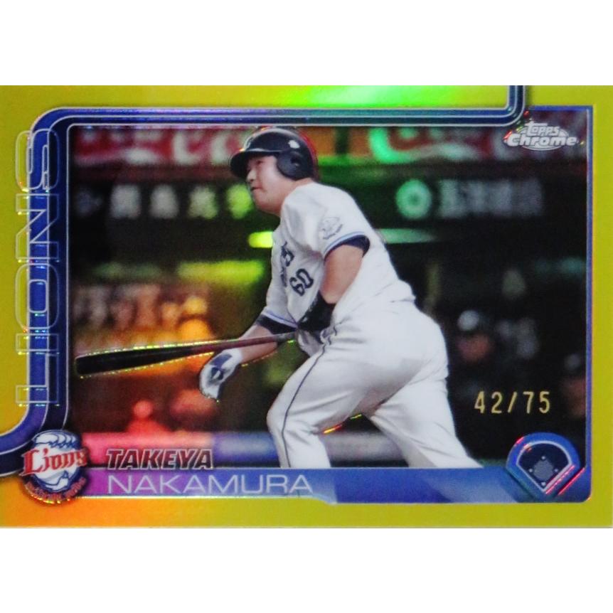 中村剛也/埼玉西武ライオンズ】2025 Topps Chrome NPBベースボール