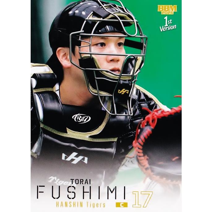 176 【伏見寅威/阪神タイガース】2026 BBM ベースボールカード 1st