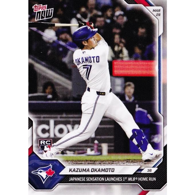 25【岡本和真(ROOKIE)/ブルージェイズ】2026 MLB TOPPS NOW [2026.3.29