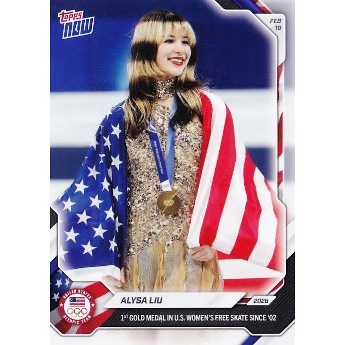 16【Alysa Liu/アリサ・リュウ】2026 Olympics TEAM USA TOPPS NOW