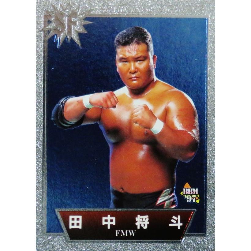 21 【田中将斗】BBM 1997 プロレスカード SPARKLING FIGHTERS