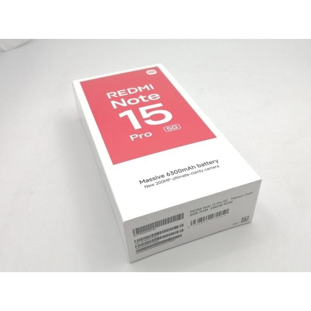 新品未開封　redminote15pro 256gb 5g REDMI Note 15 Pro 5G (8GB/256GB) -チタングレー（SIMフリー版