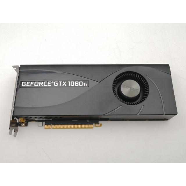 中古】ZOTAC GeForce GTX 1080 Ti Blower(ZT-P10810B-10B) GTX1080Ti