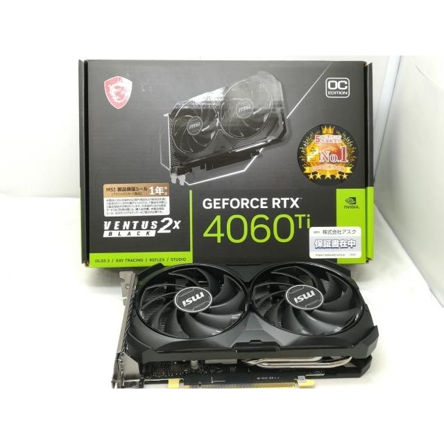 中古】MSI GeForce RTX 4060 Ti VENTUS 2X BLACK 8G OC RTX4060Ti/8GB
