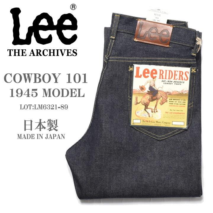 ARCHIVES（Lee） 【一部入荷】Lee リー ARCHIVES COWBOY 101 1945MODEL