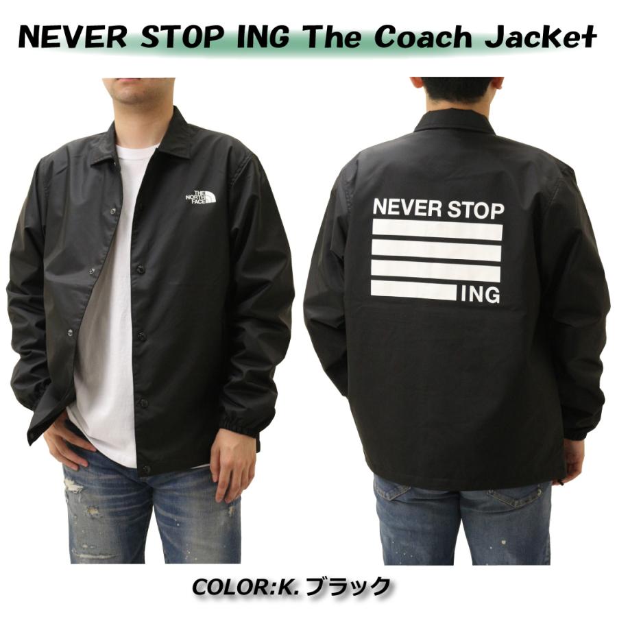 THE NORTH FACE ザ・ノース・フェイス NEVER STOP ING The Coach THE NORTH FACE ザ・ノース・フェイス NEVER STOP ING The Coach