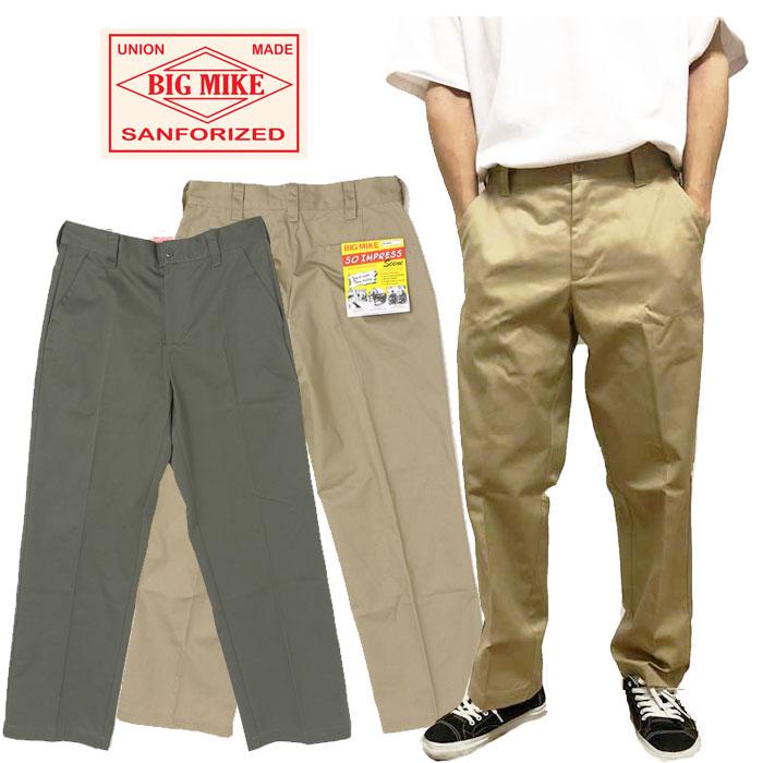 BIG MIKE BIGMIKE ビッグマイク ノータッック チノパンツ BIG MIKE BIGMIKE ビッグマイク ノータッック チノパンツ