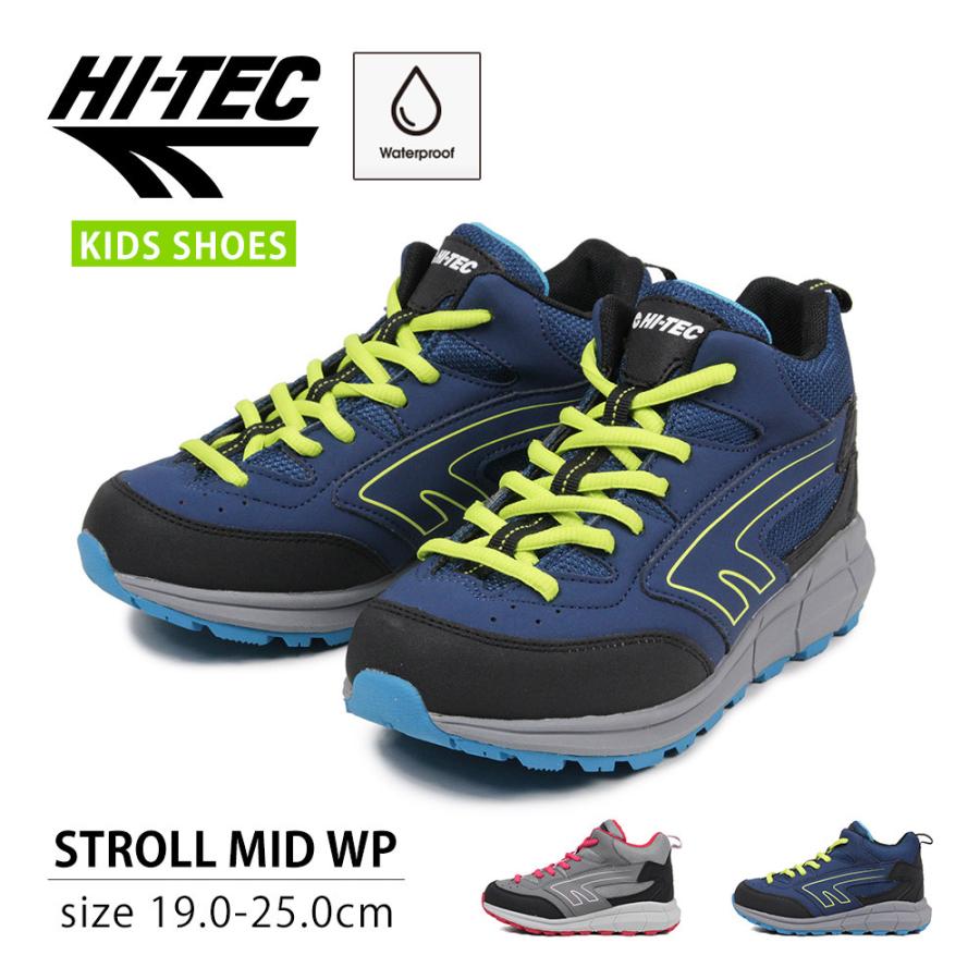 ハイテック トレッキングシューズ キッズ 防水 抗菌 防臭 防滑 軽量 登山靴 子供 スニーカー 遠足 ジュニア ハイキング グレー ネイビー Stroll Mid Wp Kid29 Ht Kid29 Jerico Yahoo 店 通販 Yahoo ショッピング