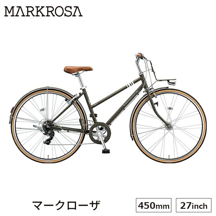 代引不可 自転車 シティサイクル 完全組立 マークローザ27 450mm ブリヂストン 外装7段 街乗り ファッション Mrk77t 安いそれに目立つ Www Technet 21 Org