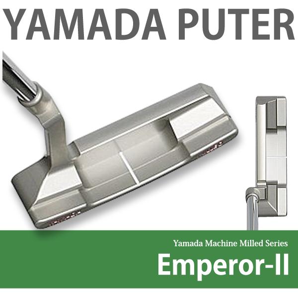 山田パター工房 ヤマダミルド エンペラー2 ヤマダパター YAMADA 