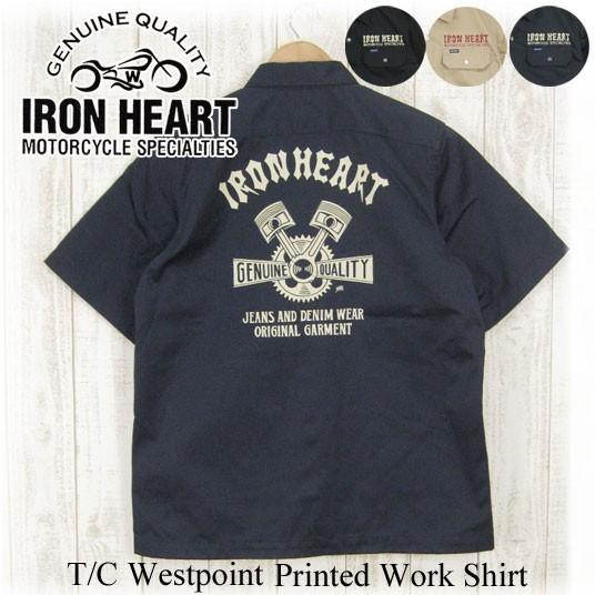 IRON HEART/アイアンハート T/C ウエポン 半袖ワークシャツ T/C Westpoint Printed Work Shirts