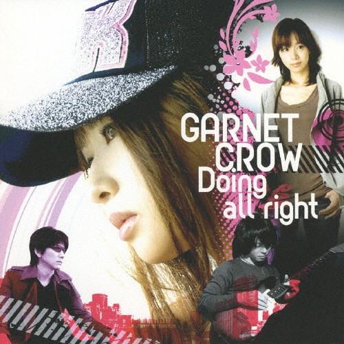 Doing all right/GARNET CROW[CD]【返品種別A】｜joshin-cddvd