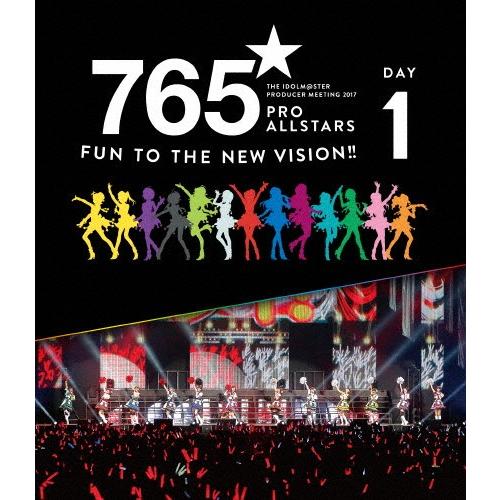 THE IDOLM@STER PRODUCER MEETING 2017 765PRO ALLSTARS -Fun to the new vision!!- Event Blu-ray Day1/オムニバス[Blu-ray]