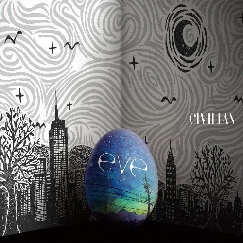 eve/CIVILIAN[CD]通常盤【返品種別A】｜joshin-cddvd