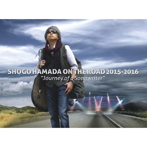 [枚数限定][限定版]SHOGO HAMADA ON THE ROAD 2015‐2016“Journey of a Songwriter"(完全生産限定盤)【DVD】/浜田省吾[DVD]【返品種別A】｜joshin-cddvd