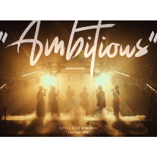 リトグリ　Ambitious ブルーレイ　初回生産限定盤 Little Glee Monster/ Little Glee Monster Live Tour 2025 “Ambitious