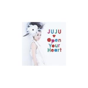 Open Your Heart 〜素顔のままで〜/JUJU[CD]【返品種別A】｜joshin-cddvd