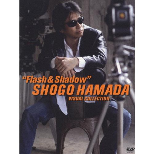SHOGO HAMADA VISUAL COLLECTION “Flash ＆ Shadow