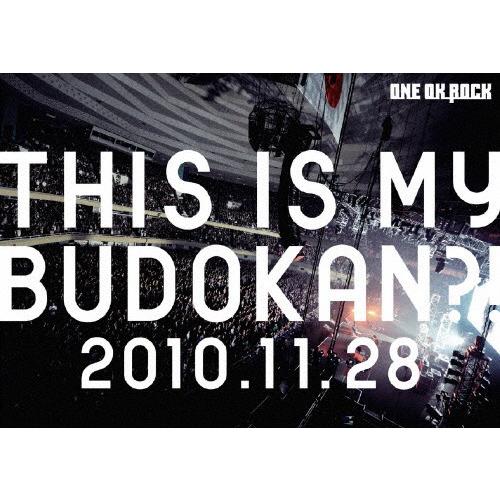 LIVE DVD「THIS IS MY BUDOKAN?! 2010.11.28」/ONE OK ROCK[DVD]【返品種別A】｜joshin-cddvd