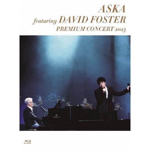 ASKA DAVID FOSTER 2023【ブルーレイ】 Amazon.co.jp: ASKA featuring DAVID FOSTER Premium Concert