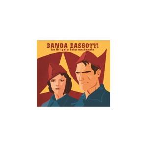 LA BRIGATA INTERNAZIONALE/BANDA BASSOTTI[CD]【返品種別A】｜joshin-cddvd