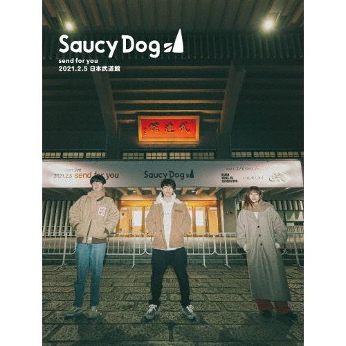 「send for you」2021.2.5日本武道館/Saucy Dog[Blu-ray]【返品種別A】｜joshin-cddvd