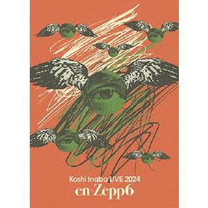 Koshi Inaba LIVE 2024〜en-Zepp 6〜/稲葉浩志[DVD]【返品種別A