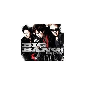 [枚数限定][限定盤]BIG BANG!/BREAKERZ[CD+DVD]【返品種別A】