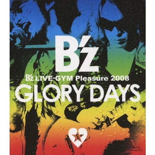 B'z LIVE-GYM Pleasure 2008-GLORY DAYS-/B'z[Blu-ray]【返品種別A