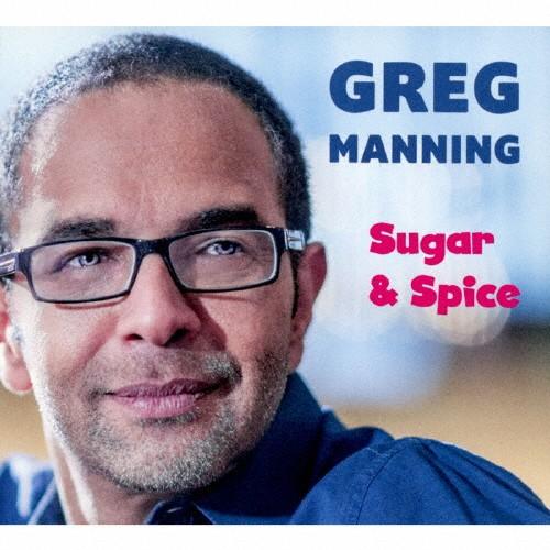 Sugar ＆ Spice/Greg Manning[CD]【返品種別A】｜joshin-cddvd