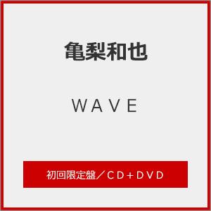 [枚数限定][限定盤]WAVE(初回限定盤)【CD+DVD】/亀梨和也[CD+DVD]【返品種別A】（Yahoo!・Joshin web CDDVD Yahoo!店）