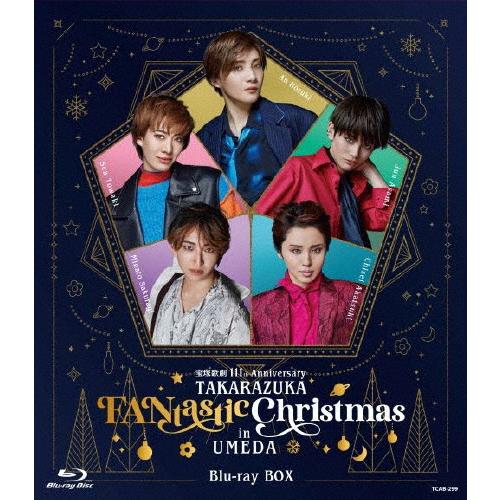 宝塚歌劇 111th Anniversary「TAKARAZUKA FANtastic Christmas in