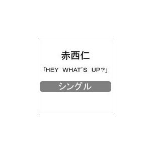 HEY WHAT'S UP?/赤西仁[CD]通常盤【返品種別A】｜joshin-cddvd