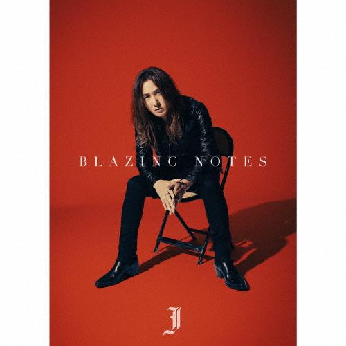 J BLAZING NOTES 初回生産限定盤　CD photo book 枚数限定][限定盤]BLAZING NOTES(初回生産限定/Blu-ray Disc付)/J[CD+