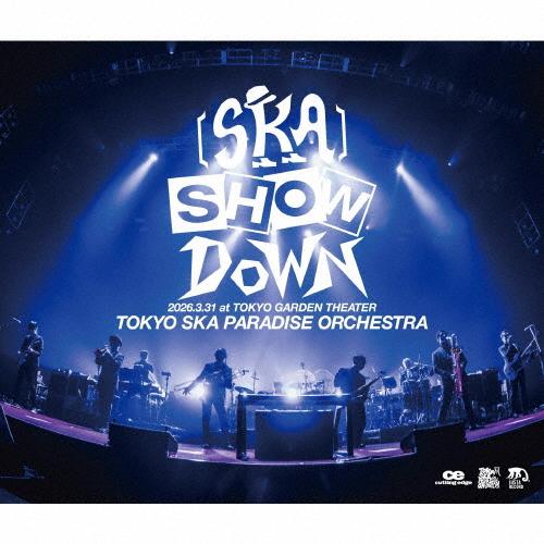 [先着特典付][SKA]SHOWDOWN 2026.3.31 at TOKYO GARDEN THEATER【2CD+2DVD】/東京スカパラダイスオーケストラ[CD+DVD]【返品種別A】