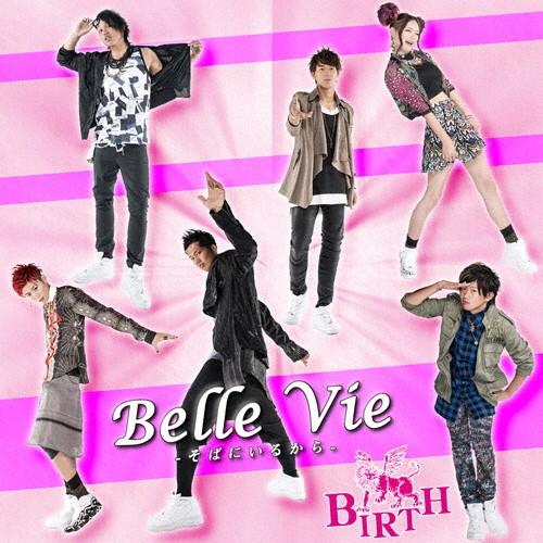 Belle Vie -そばにいるから-(Type D)/BIRTH[CD]【返品種別A】｜joshin-cddvd
