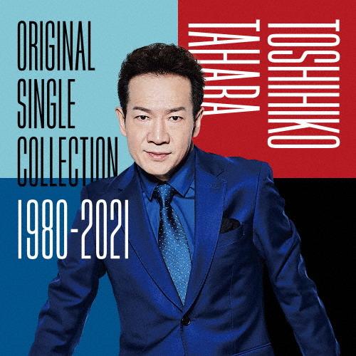 オリジナル・シングル・コレクション 1980-2021/田原俊彦[CD+DVD オリジナル・シングル・コレクション 1980-2021/田原俊彦[CD+DVD