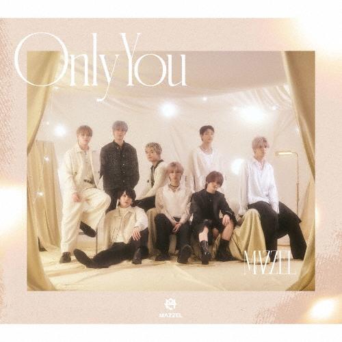 枚数限定][限定盤]Only You(初回限定盤)/MAZZEL[CD+DVD]【返品種別A