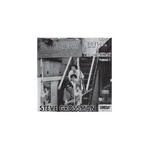 ライヴ・アット・ザ・サムデイ Volume.1/スティーヴ・グロスマン[CD]【返品種別A】｜joshin-cddvd