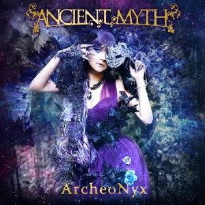 ArcheoNyx -Deluxe Edition-/ANCIENT MYTH[CD]【返品種別A】｜joshin-cddvd