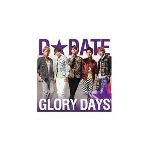 GLORY DAYS(通常盤C)/D☆DATE[CD]【返品種別A】｜joshin-cddvd