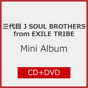 [先着特典付]Mini Album「タイトル未定」【CD+DVD】[初回仕様]/三代目 J SOUL BROTHERS from EXILE TRIBE[CD+DVD]【返品種別A】 の商品画像