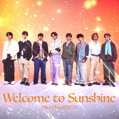中古邦楽CD FANTASTICS from EXILE TRIBE / Welcome to Sunshine[Blu-ray付]