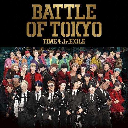 BATTLE OF TOKYO TIME 4 Jr.EXILE/GENERATIONS,THE RAMPAGE,FANTASTICS