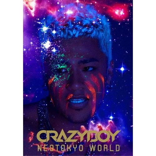 NEOTOKYO WORLD(Blu-ray2枚組+CD)/CRAZYBOY[Blu-ray]【返品種別A】｜joshin-cddvd