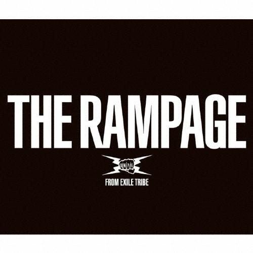 [旧譜キャンペーン特典付]THE RAMPAGE【2CD+BD】/THE RAMPAGE from EXILE TRIBE[CD+Blu-ray]【返品種別A】｜joshin-cddvd