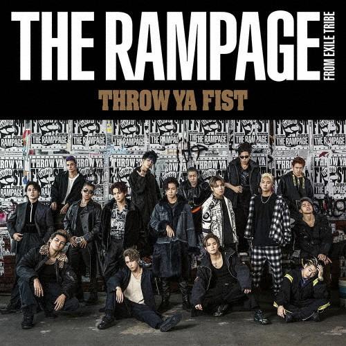 THROW YA FIST(ライブDVD付)/THE RAMPAGE from EXILE TRIBE[CD+DVD]【返品種別A】｜joshin-cddvd