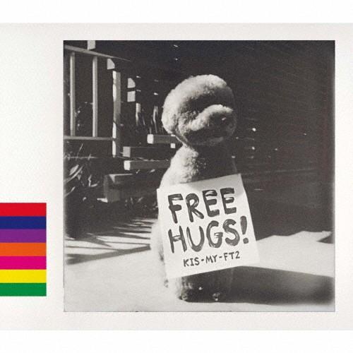 FREE HUGS！ 初回盤A / Kis－My－Ft2