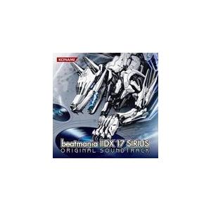 beatmania IIDX 17 SIRIUS ORIGINAL SOUNDTRACK/ゲーム・ミュージック