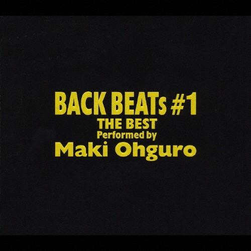 BACK BEATs #1/大黒摩季[CD]【返品種別A】｜joshin-cddvd